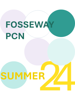 Fosseway PCN Summer 2024