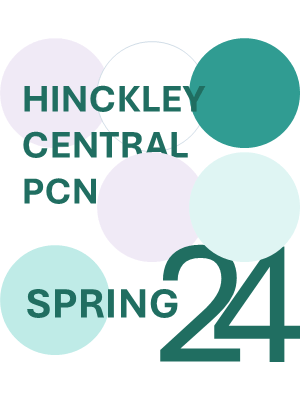 Hinckley Central PCN Spring 2024